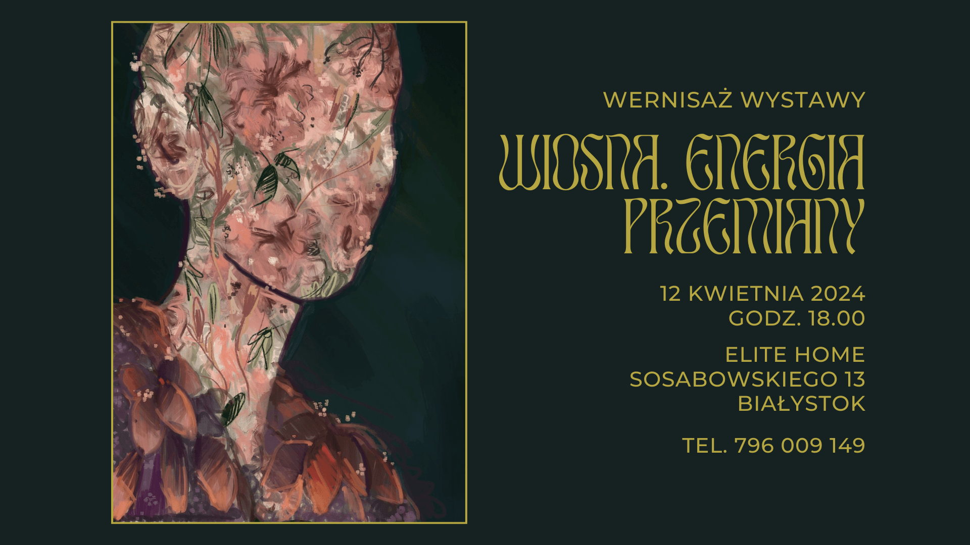 Kama kuratoruje wystawę „Wiosna. Energia przemiany.” w Elite Home w Białymstoku