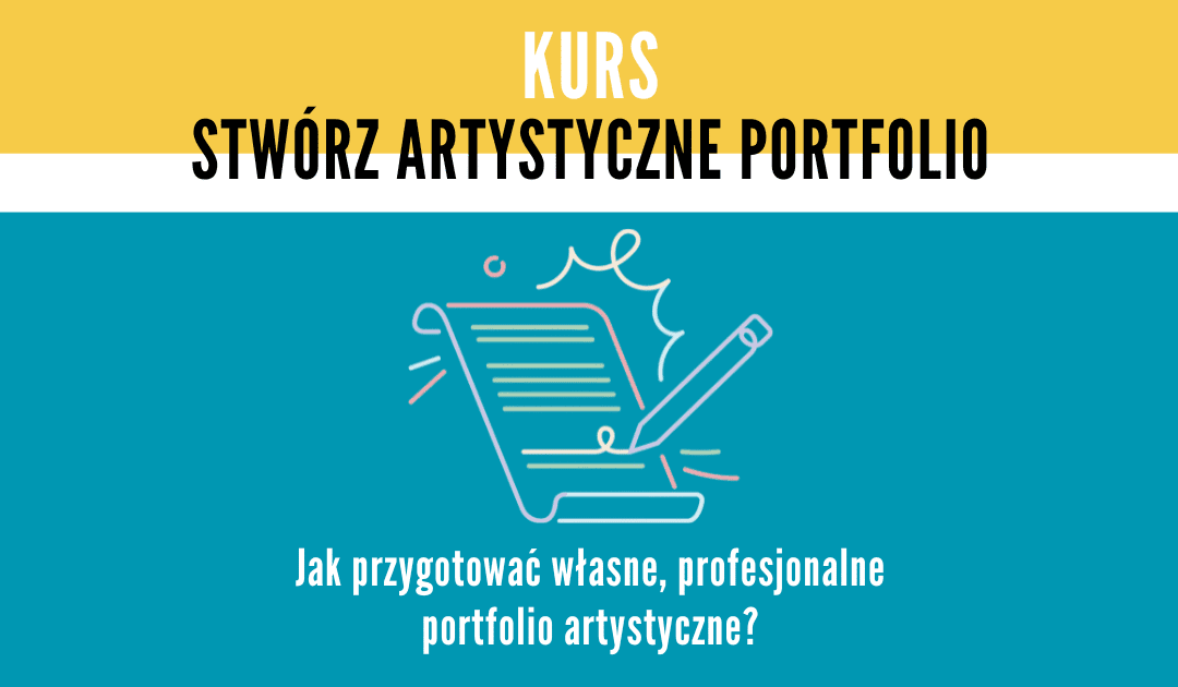 Kurs :: Stwórz artystyczne portfolio