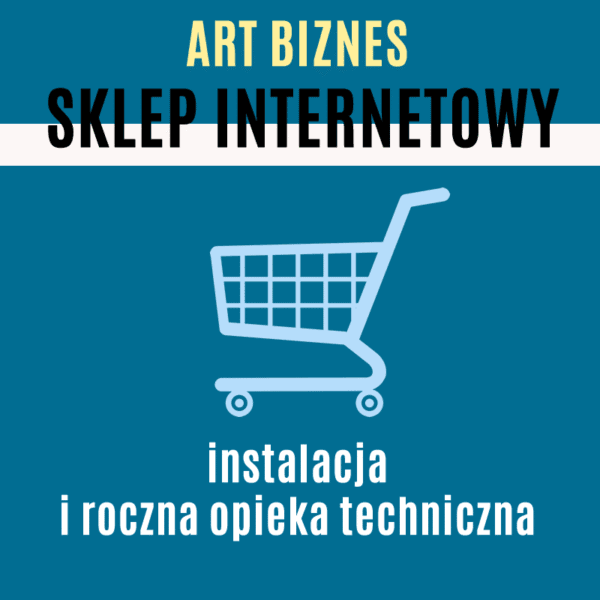 Pakiet ART BIZNES - instalacja sklepu internetowego i roczna opieka techniczna