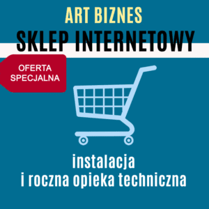 Pakiet ART BIZNES - instalacja sklepu internetowego i roczna opieka techniczna - oferta specjalna dla członków PREMIUM lub EKSPERT