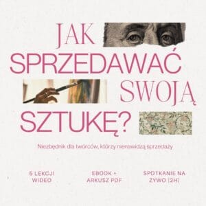 Jak sprzedawać swoją sztukę - grafika kursu
